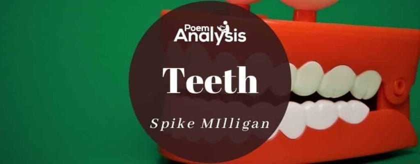 Teeth by Spike MIlligan