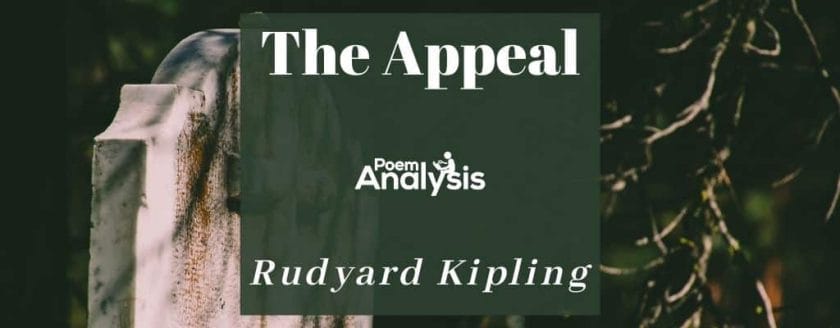 The Appeal by Rudyard Kipling
