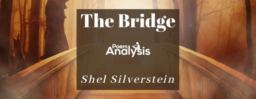 The Bridge by Shel Silverstein