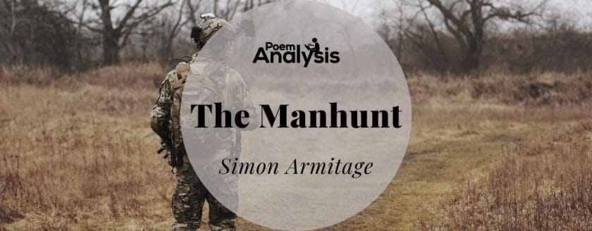 The Manhunt by Simon Armitage