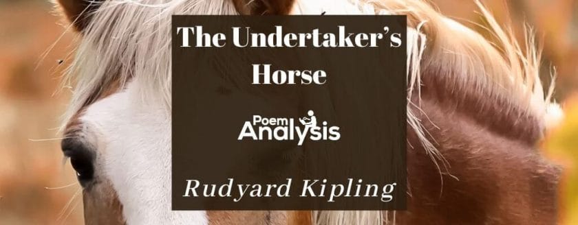 The Undertaker’s Horse by Rudyard Kipling