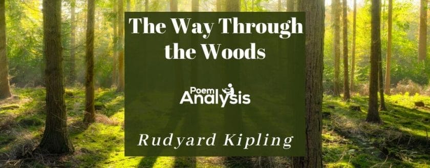 The Way Through the Woods by Rudyard Kipling