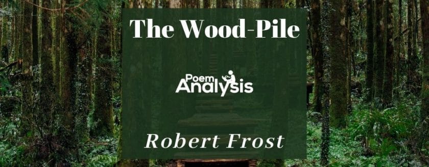 The Wood-Pile by Robert Frost