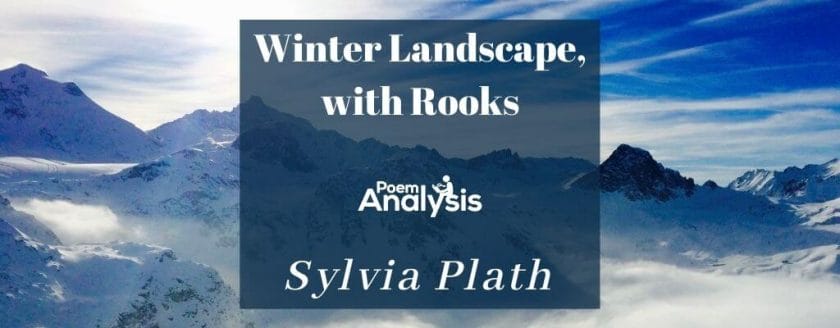 Winter Landscape, with Rooks by Sylvia Plath