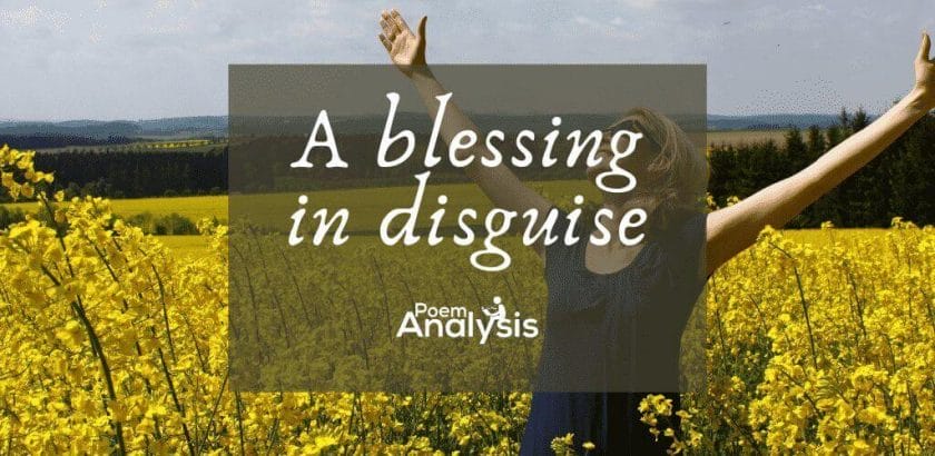 A blessing in disguise meaning and examples