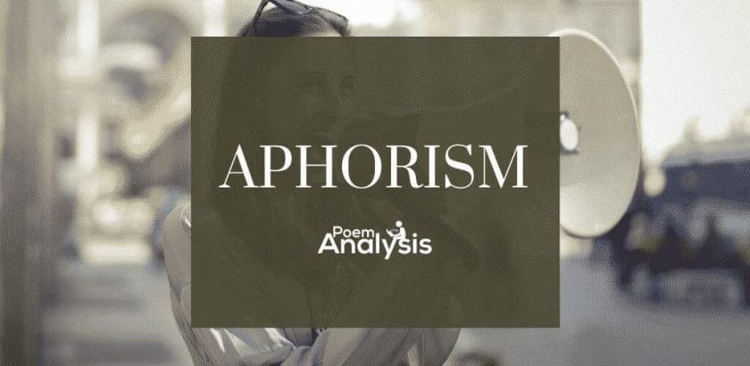 Aphorism definition and examples