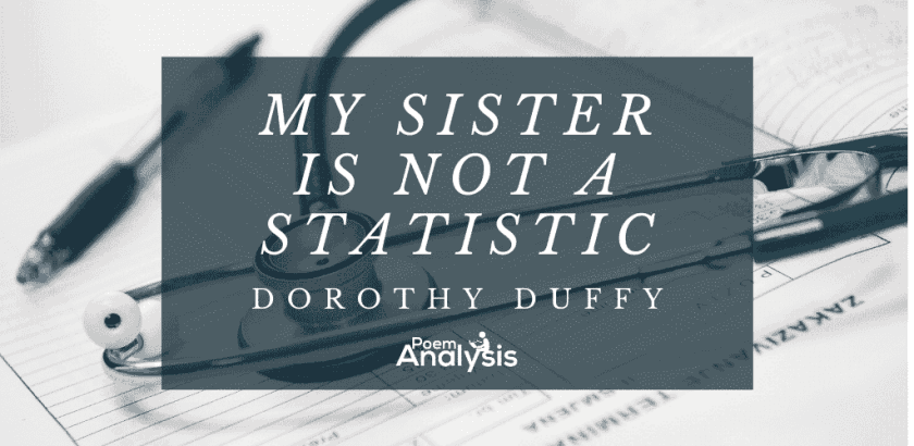 My Sister is Not a Statistic by Dorothy Duffy