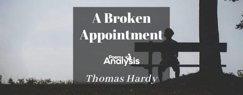 A Broken Appointment by Thomas Hardy