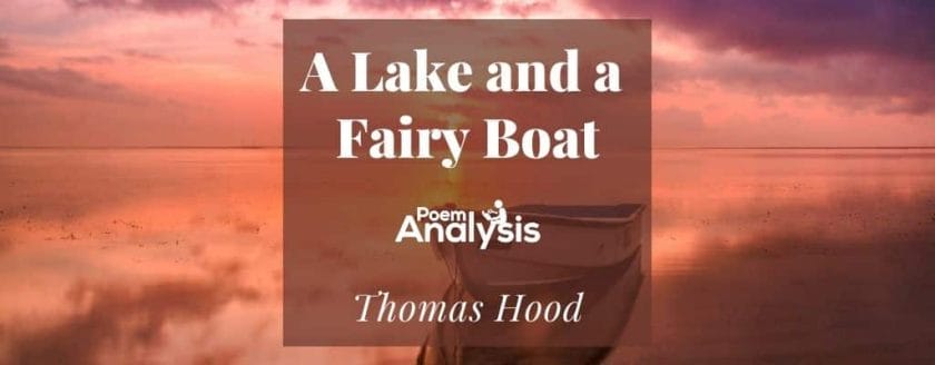 A Lake and a Fairy Boat by Thomas Hood