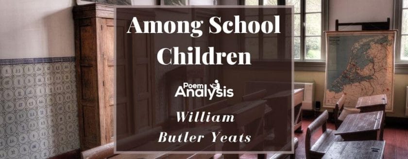 Among School Children By William Butler Yeats