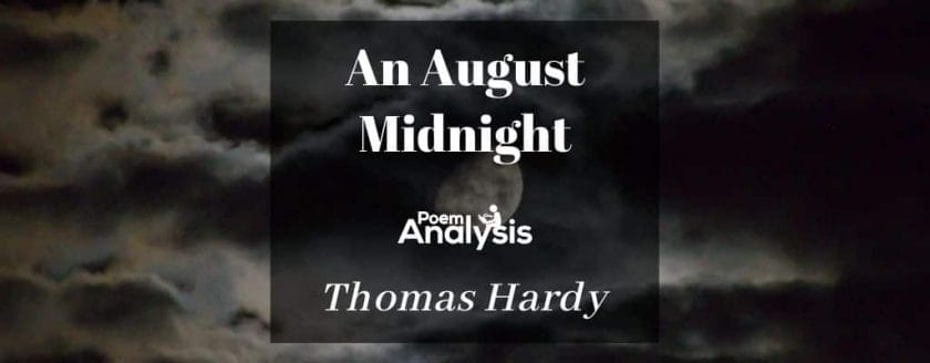 An August Midnight by Thomas Hardy