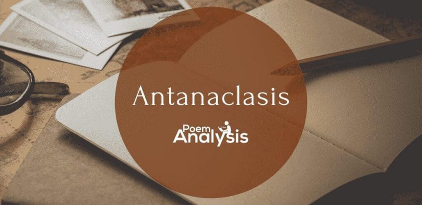 Antanaclasis definition and examples