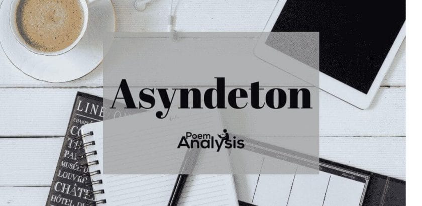 Asyndeton definition and examples