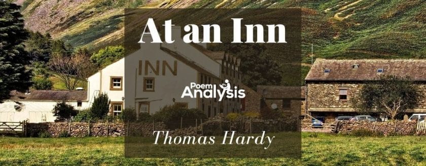 At an Inn by Thomas Hardy