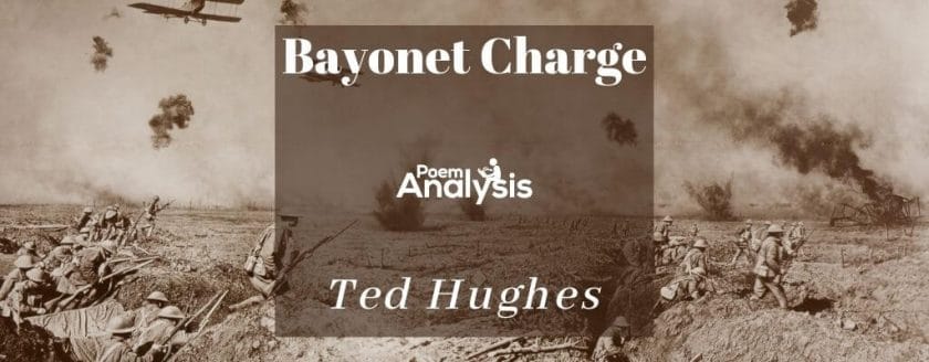 Bayonet Charge by Ted Hughes