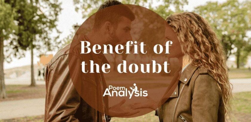 Benefit of the doubt meaning