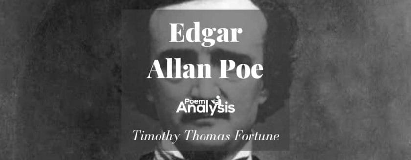Edgar Allan Poe by Timothy Thomas Fortune