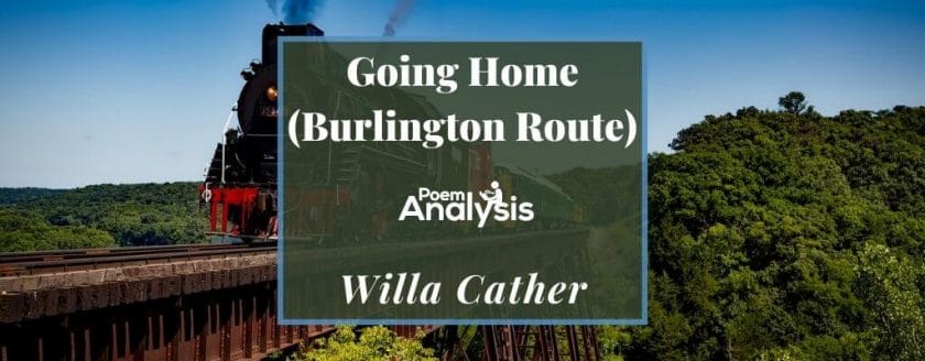 Going Home (Burlington Route) by Willa Cather