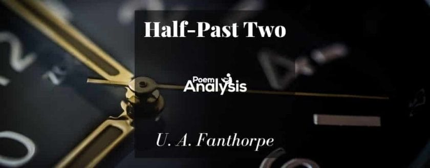 Half-Past Two by U. A. Fanthorpe