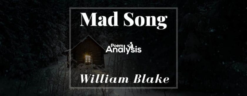 Mad Song by William Blake