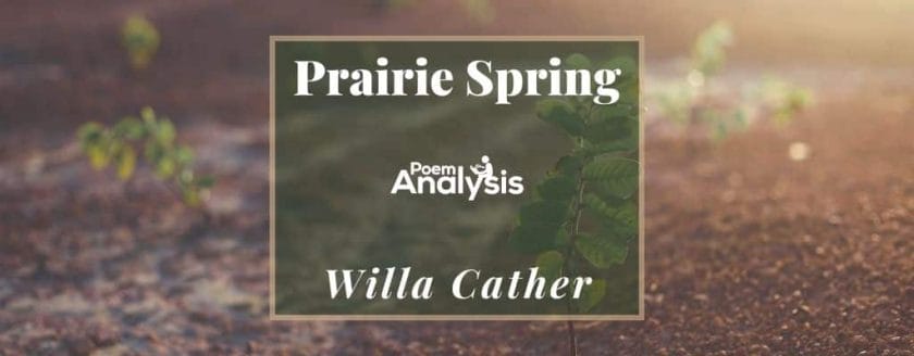 Prairie Spring by Willa Cather