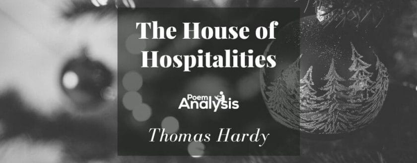 The House of Hospitalities by Thomas Hardy