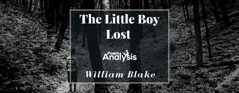 The Little Boy Lost by William Blake
