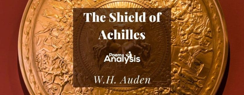 The Shield of Achilles by W.H. Auden