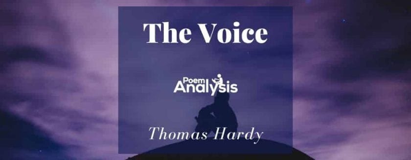 The Voice by Thomas Hardy