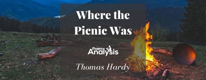 Where the Picnic Was by Thomas Hardy