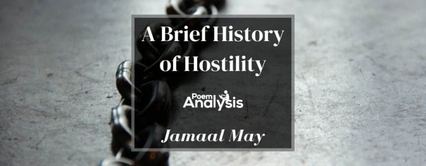 A Brief History of Hostility by Jamaal May