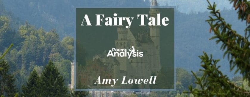 A Fairy Tale by Amy Lowell