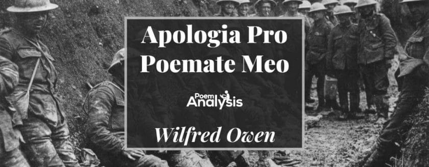 Apologia Pro Poemate Meo by Wilfred Owen