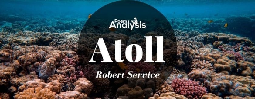 Atoll by Robert Service