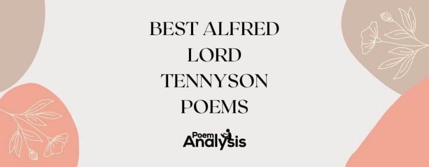 Best Alfred Lord Tennyson Poems