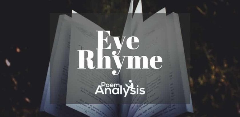 Eye Rhyme definition and examples