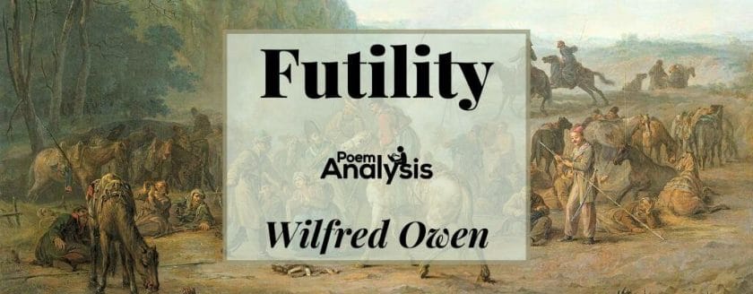 Futility by Wilfred Owen