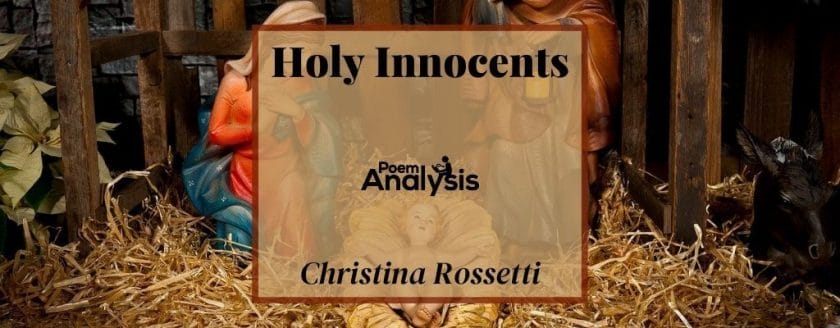 Holy Innocents by Christina Rossetti