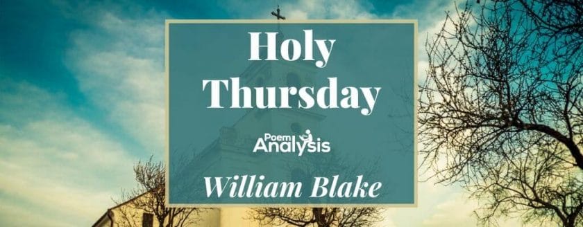 Holy Thursday (Songs of Innocence) by William Blake