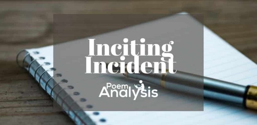 Inciting Incident definition and examples