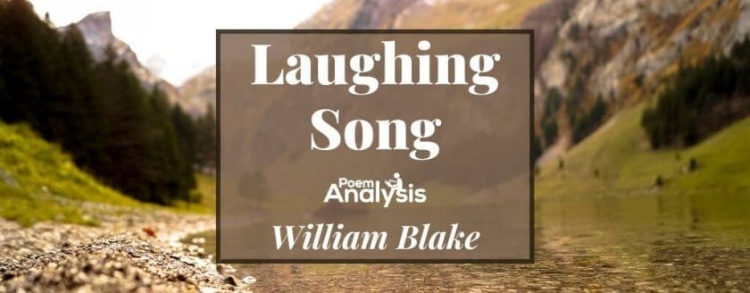Laughing Song by William Blake