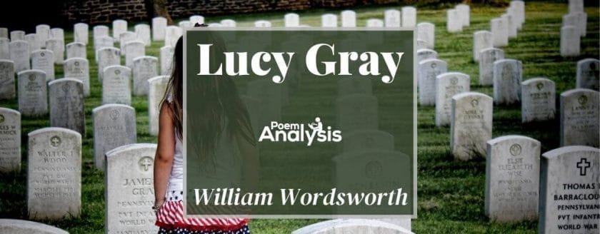 Lucy Gray by William Wordsworth
