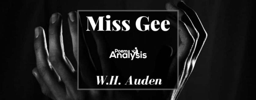 Miss Gee by W.H. Auden