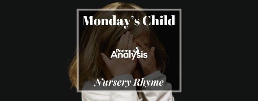 Monday's Child nursery rhyme