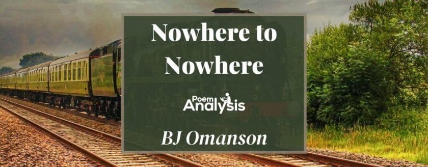 Nowhere to Nowhere by BJ Omanson