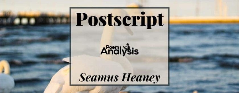 Postscript by Seamus Heaney