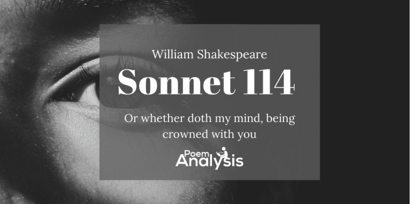 Sonnet 114 by William Shakespeare