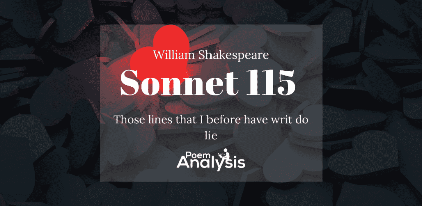 Sonnet 115 by William Shakespeare