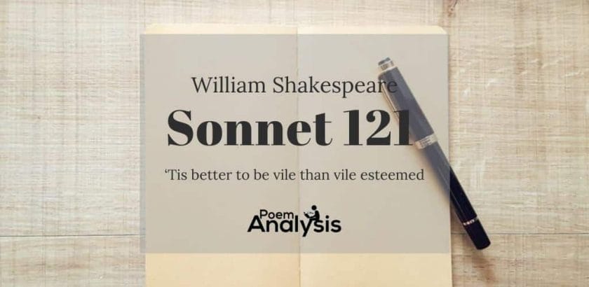 Sonnet 121 by William Shakespeare