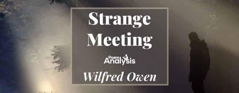 Strange Meeting by Wilfred Owen